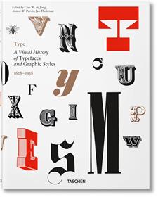 Type. A Visual History of Typefaces & Graphic Styles (GB/ALL/FR)